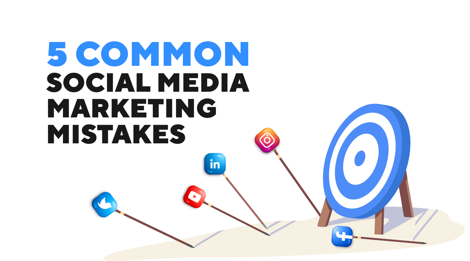 5 Common Social Media Marketing Mistakes - Social Sherpa